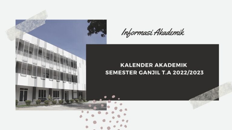 Kalender Akademik Semester Ganjil T.A 2022/2023