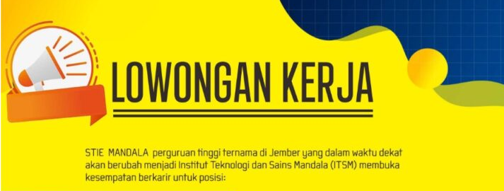 Lowongan Pekerjaan STIE Mandala Tahun 2022