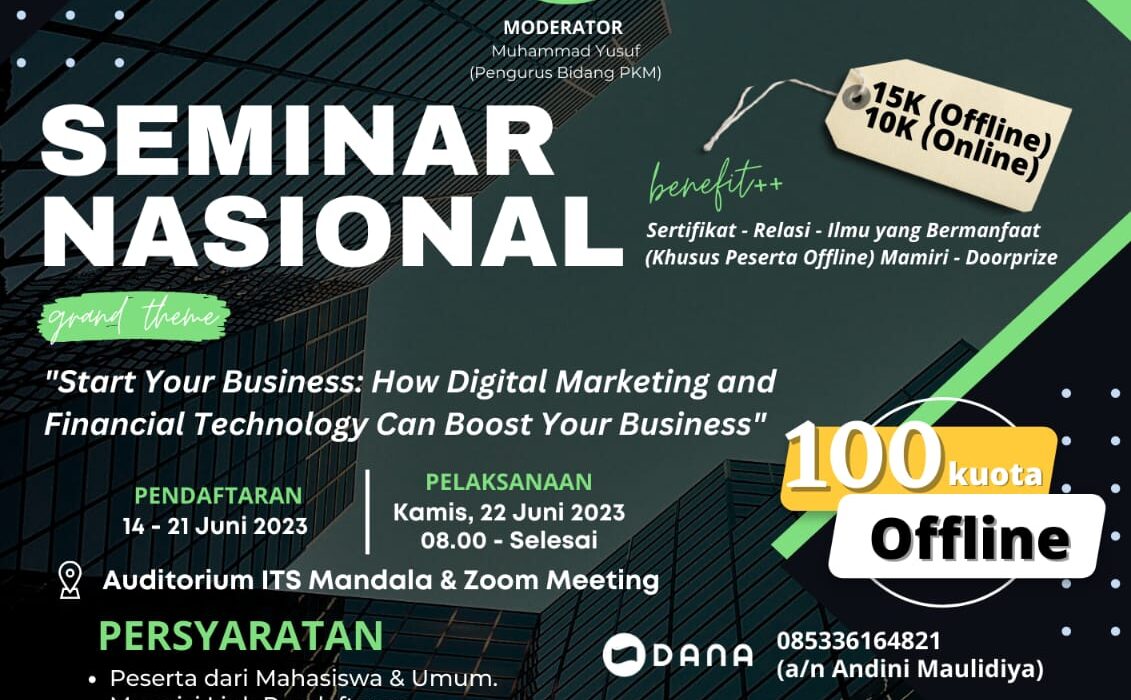 Seminar Nasional HMJM “Start Your Business: How Digital Marketing and Financial Technology Can Boost Business”