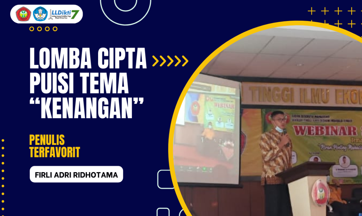 LOMBA CIPTA PUISI TEMA “KENANGAN”