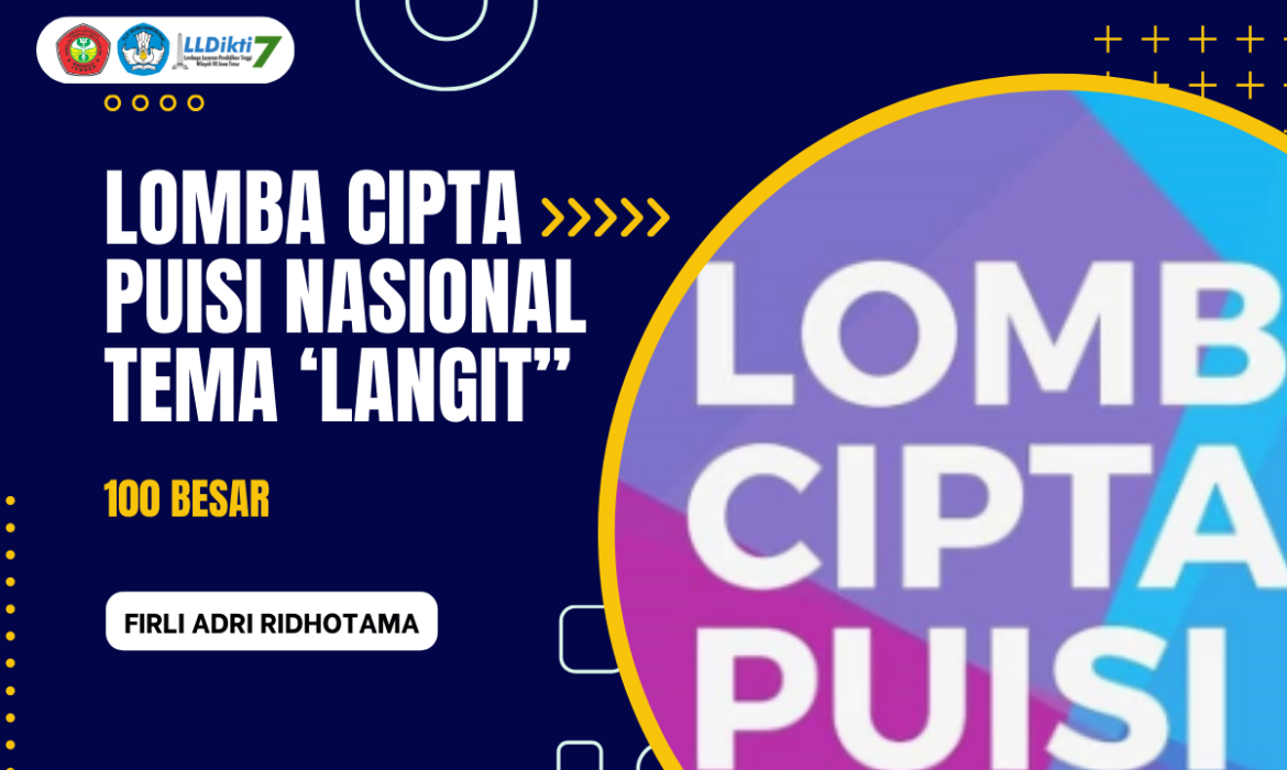 LOMBA CIPTA PUISI NASIONAL TEMA “LANGIT”