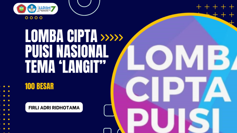 LOMBA CIPTA PUISI NASIONAL TEMA “LANGIT”