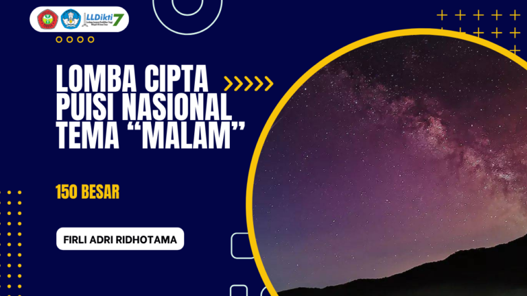 LOMBA CIPTA PUISI NASIONAL TEMA “MALAM”