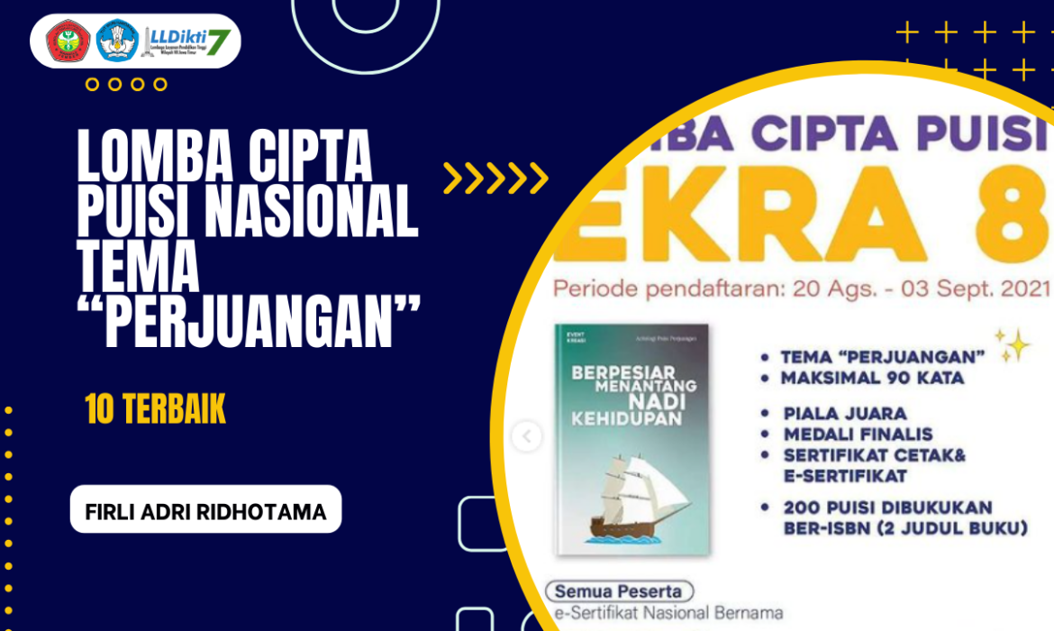 LOMBA CIPTA PUISI NASIONAL TEMA “PERJUANGAN”