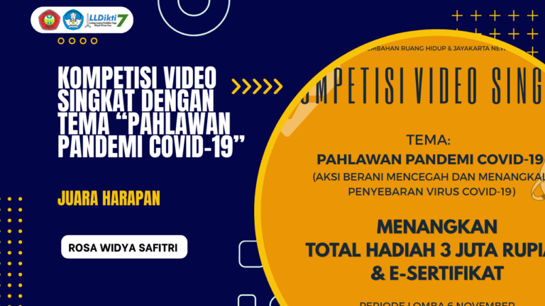 Kompetisi Video Singkat dengan tema “Pahlawan Pandemi Covid-19”