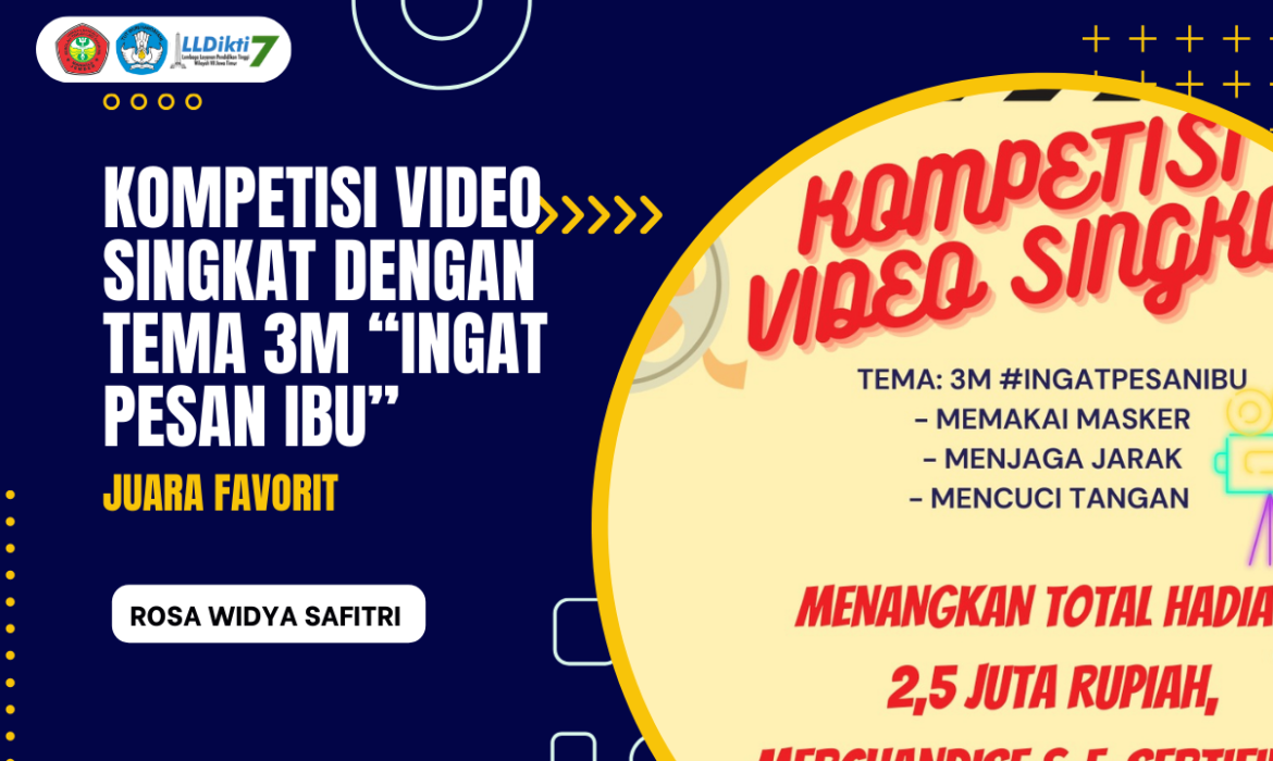 KOMPETISI VIDEO SINGKAT DENGAN TEMA 3M “INGAT PESAN IBU”