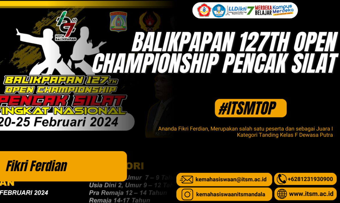 BALIKPAPAN 127TH OPEN CHAMPIONSHIP PENCAK SILAT