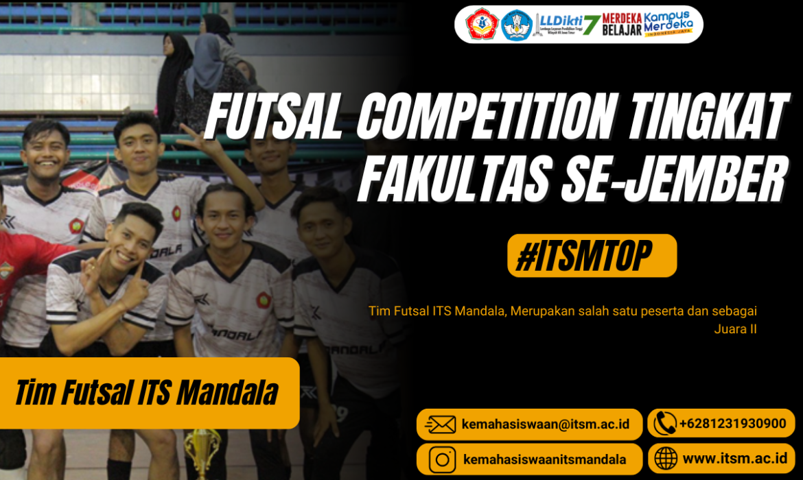 FUTSAL COMPETITION TINGKAT FAKULTAS SE-JEMBER