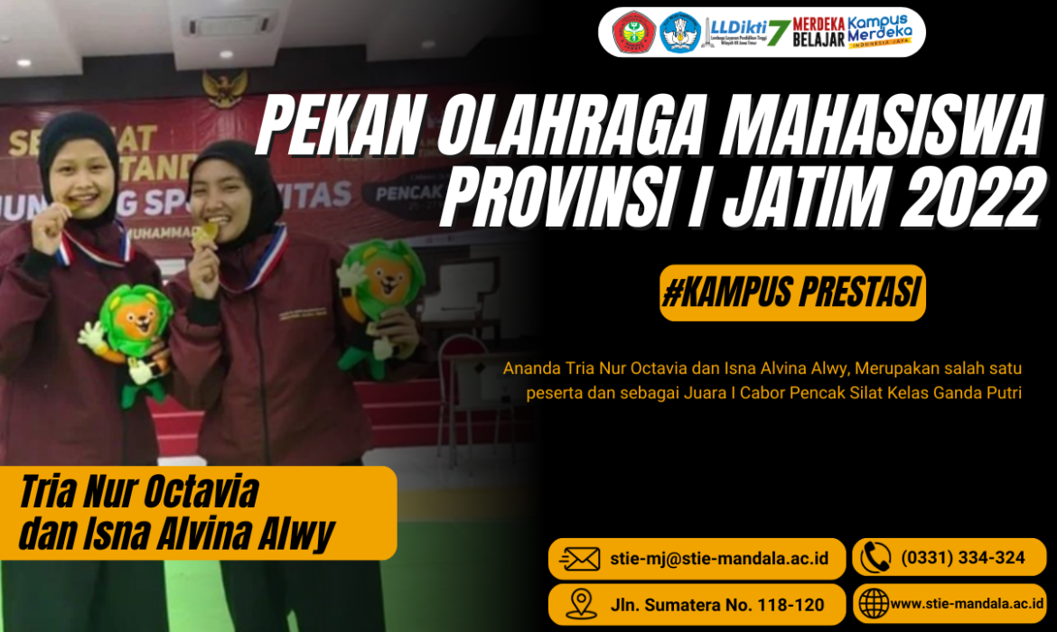 PEKAN OLAHRAGA MAHASISWA PROVINSI I JATIM 2022