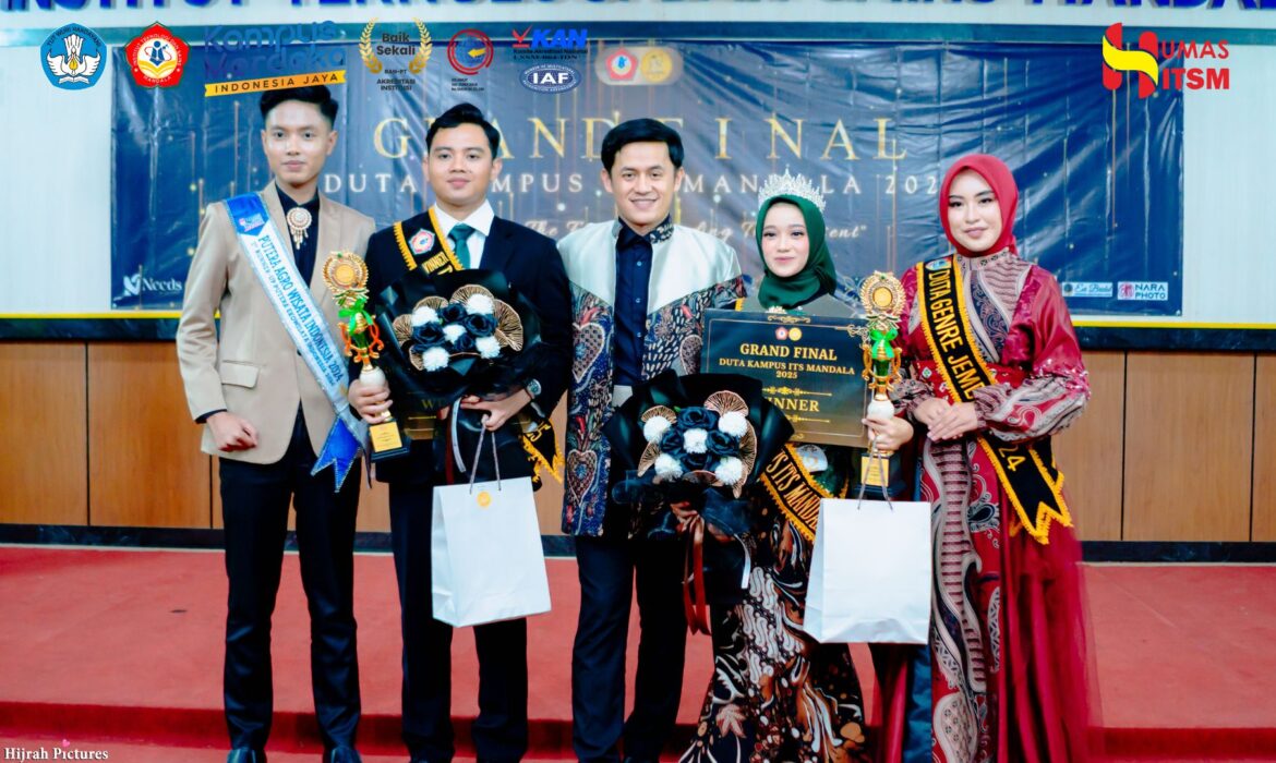 Grand Final Pemilihan Duta Kampus ITS Mandala Jember 2025 Sukses Digelar, Satria dan Audrey Raih Gelar Juara