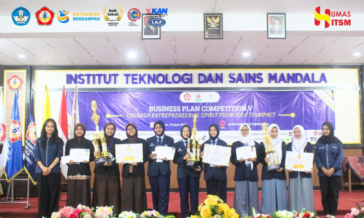 UKM Kewirausahaan ITS Mandala Sukses Gelar Business Plan Competition V 2025, Dorong Semangat Inovasi Siswa SMA/SMK Se-Jawa-Bali