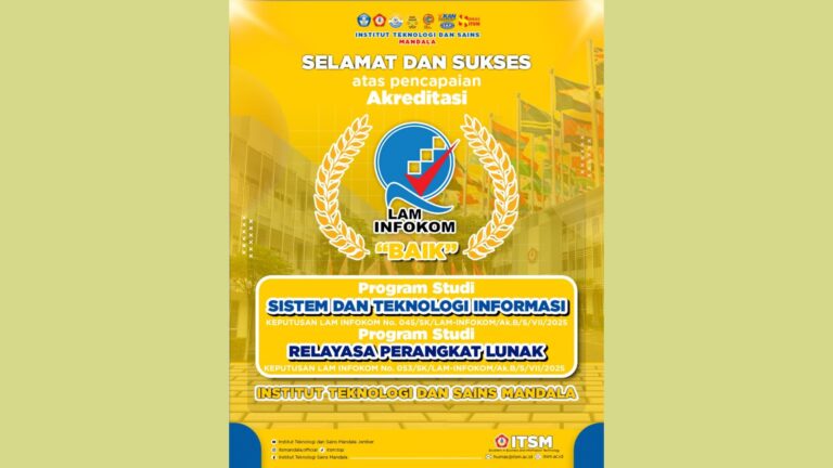 Dua Program Studi ITSM Raih Akreditasi “Baik” dari LAM INFOKOM