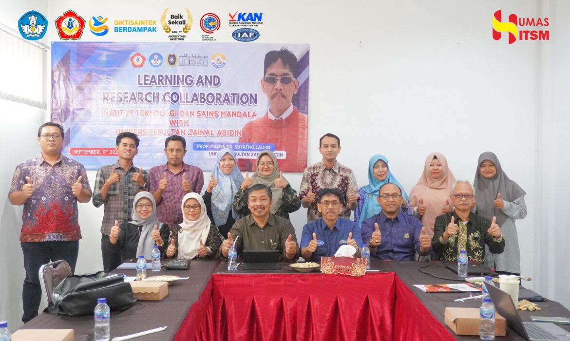 ITSM Perkuat Riset Internasional Lewat Kolaborasi dengan Universiti Sultan Zainal Abidin