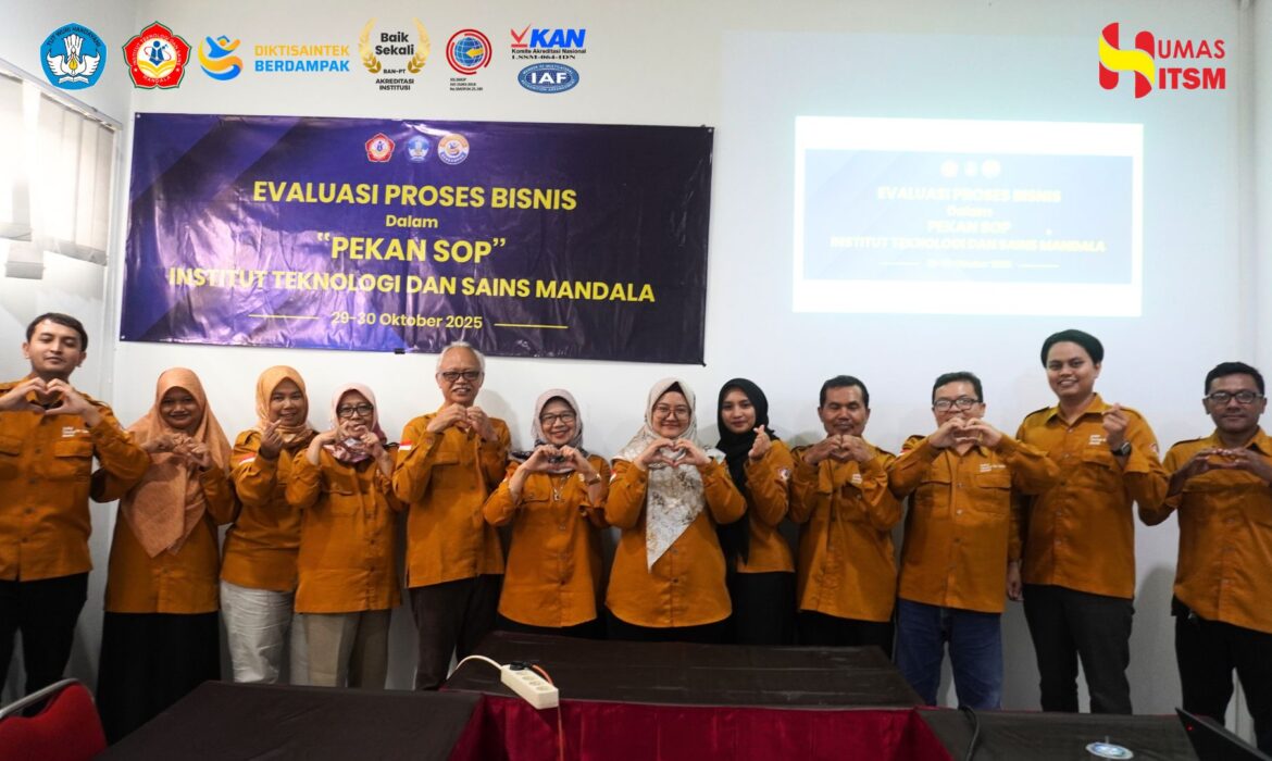 Lembaga Penjaminan Mutu ITSM Gelar “Pekan SOP” sebagai Langkah Perbaikan Tata Kelola Kampus