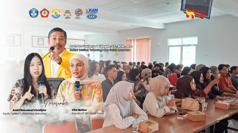 UA KSPM ITSM GELAR SEKOLAH PASAR MODAL XVI & AKTIVASI INVESTOR